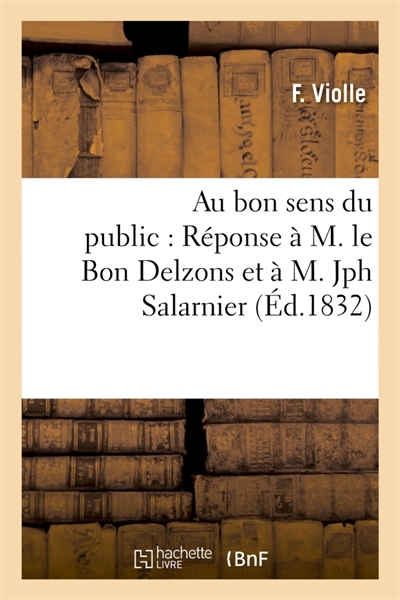 Au bon sens du public :...