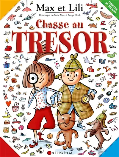 Max et Lili : chasse au trésor : cherche et trouve