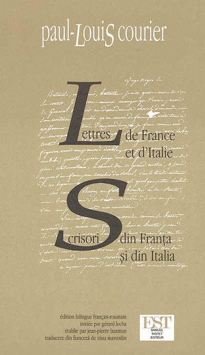 Lettres de France et d'Italie. Scrisori din Franta si din Italia