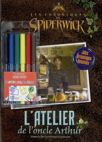 Les chroniques de Spiderwick : l'atelier de l'oncle Arthur