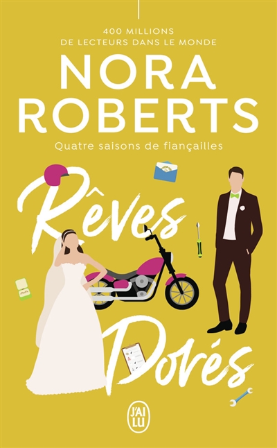 Quatre saisons de fiançailles. Vol. 4. Rêves dorés