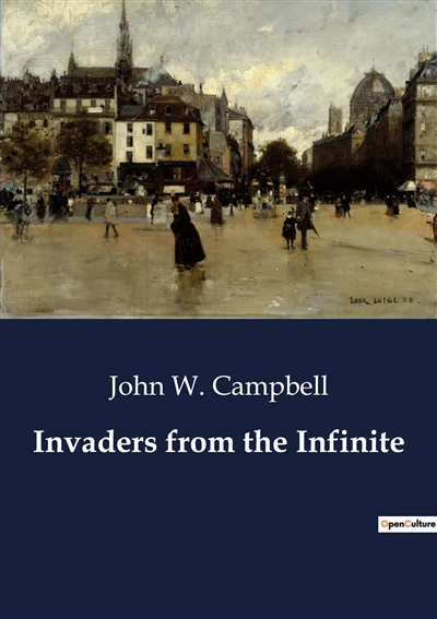 Invaders from the Infinite...