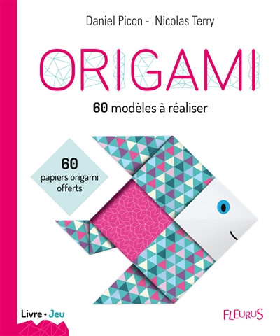Origami : 60 modèles à réaliser