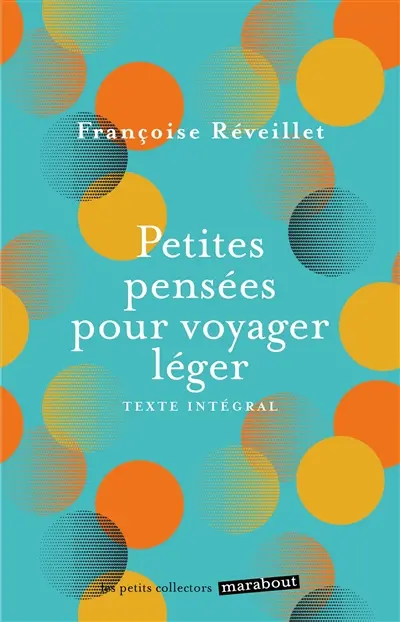 Petites pensées pour voyager léger