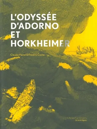 L'odyssée d'Adorno et Horkheimer