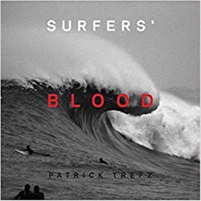 Patrick Trefz Surfer´s Blood (Paperback)