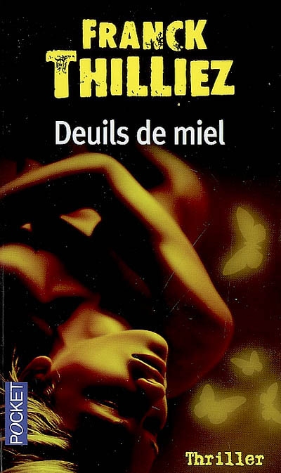Deuils de miel