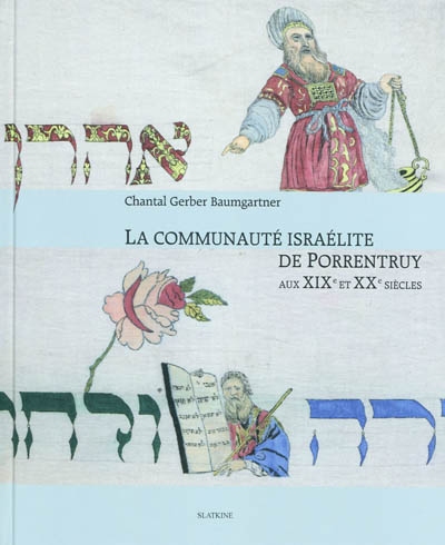 La communauté israélite de Porrentruy aux XIXe et XXe siècles