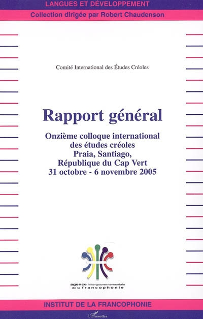 Rapport général : Praia, Santiago, République du Cap Vert (31 octobre-6 novembre 2005)