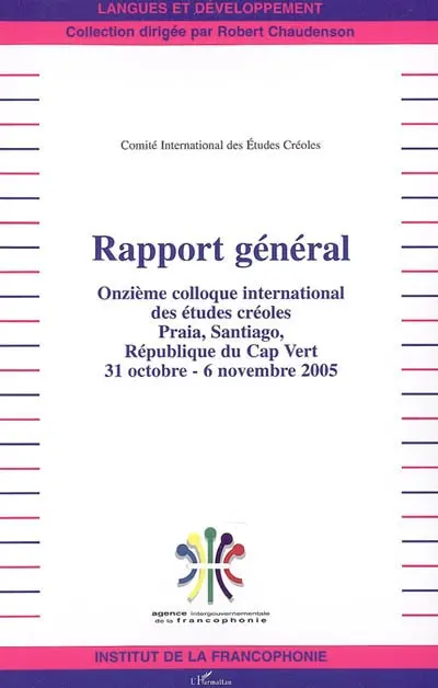 Rapport général : Praia, Santiago, République du Cap Vert (31 octobre-6 novembre 2005)
