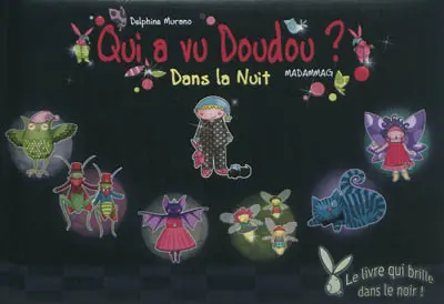 Qui a vu Doudou ?. Vol. 8. Dans la nuit