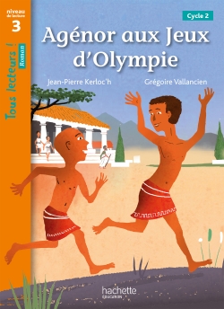 Agénor aux jeux d'Olympie, cycle 2 : niveau de lecture 3
