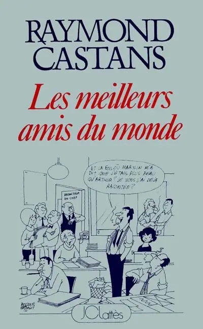 Les meilleurs amis du monde