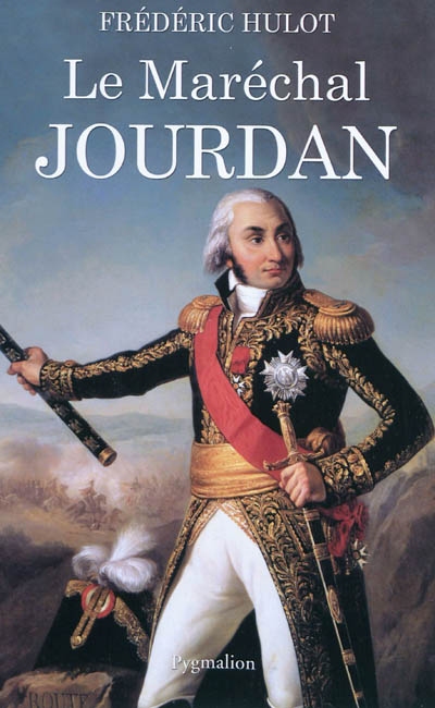 Le maréchal Jourdan