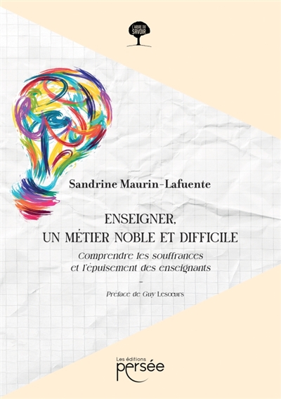 Enseigner, un métier noble...