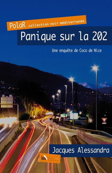 couverture du livre Une enquête de Coco de Nice. Panique sur la 202