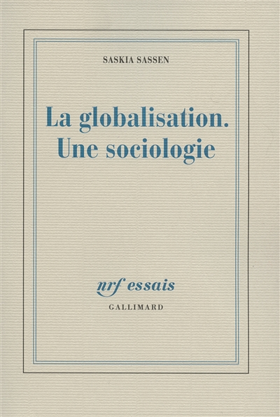 La globalisation : une sociologie