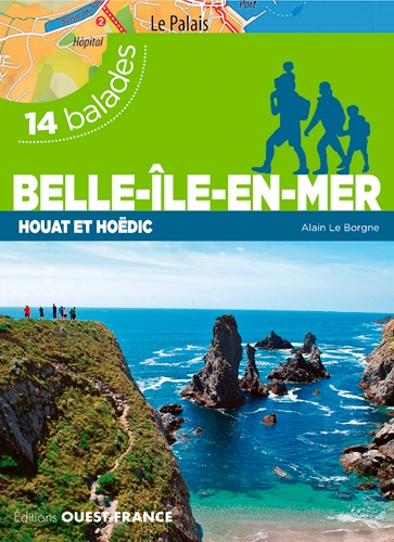 Belle-Ile-en-Mer, Houat et Hoëdic : 14 balades