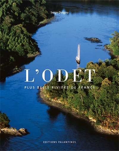 L'Odet : plus belle rivière de France