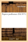 Papiers posthumes (Ed.1871)