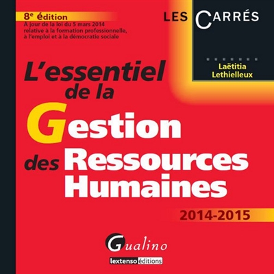 L'essentiel de la gestion des ressources humaines : 2014-2015