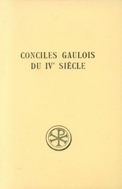 Conciles gaulois du IVe siècle : texte latin de l'édition C. Munier