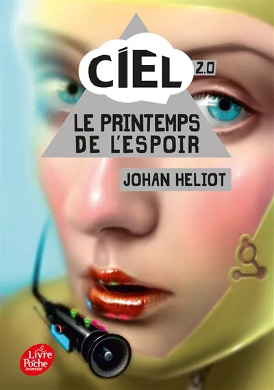 Ciel. Vol. 2. Le printemps de l'espoir