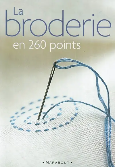 La broderie en 260 points