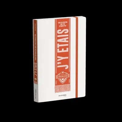 J'y étais : tous ces matchs que l'on n'oublie pas