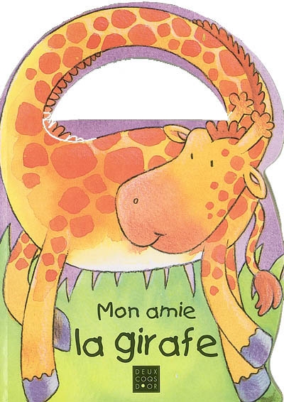 Mon ami la girafe