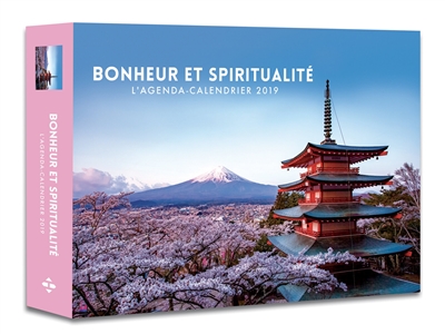 Bonheur et spiritualité : l'agenda-calendrier 2019