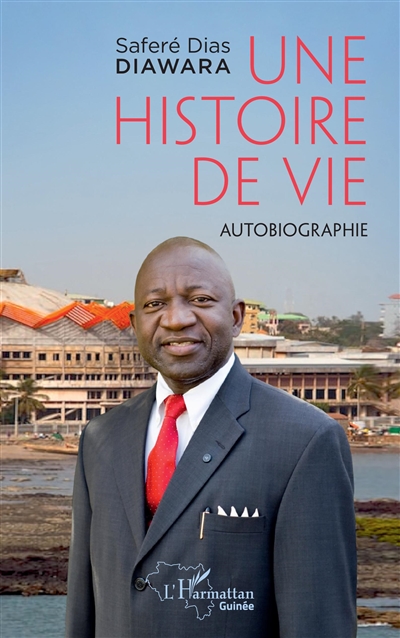 Histoire d'une vie : autobiographie