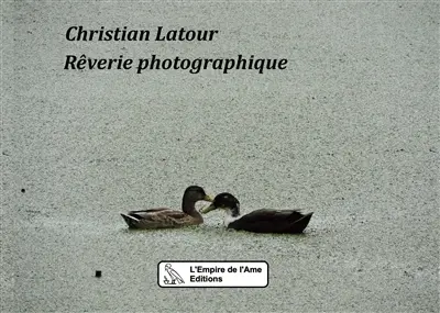 Rêverie photographique