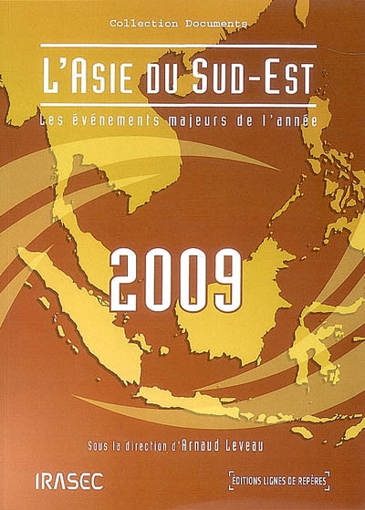 L'Asie du Sud-Est : les événements majeurs de l'année 2009