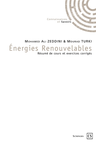 Énergies renouvelables : Résumé de cours et exercices corrigés