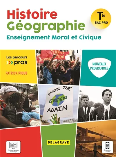 Histoire géographie enseignement moral et civique terminale bac pro : nouveaux programmes