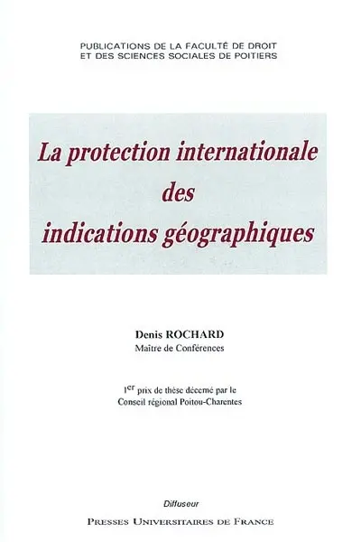 La protection internationale des indications géographiques