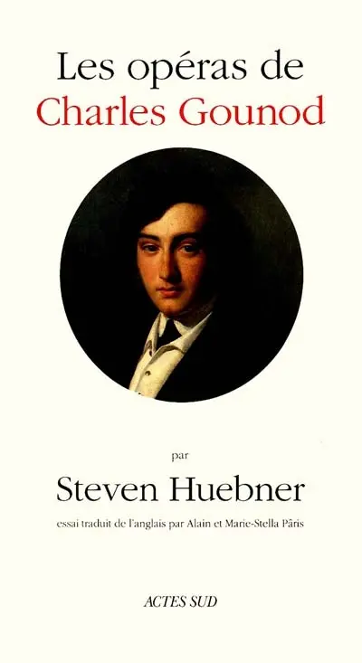 Les Opéras de Charles Gounod