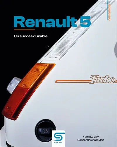Renault 5 : un succès durable