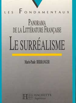 Le surréalisme : panorama de la littérature française