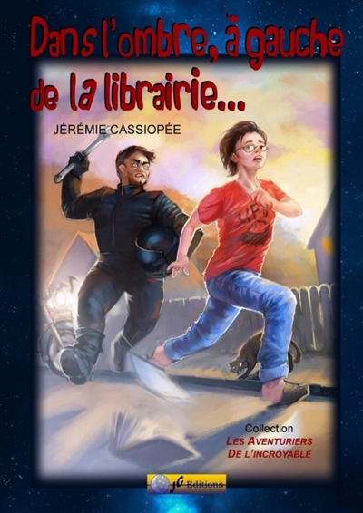 DANS L'OMBRE, A GAUCHE DE...