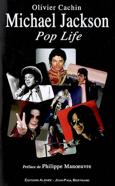 Michael Jackson : pop life
