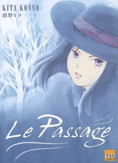 Le passage. Vol. 1