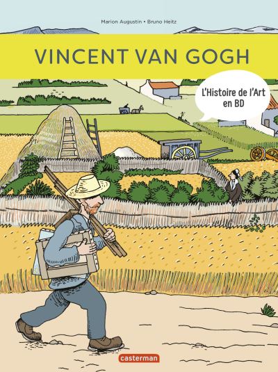 L'histoire de l'art en Bd - Tome 4 : Vincent Van Gogh