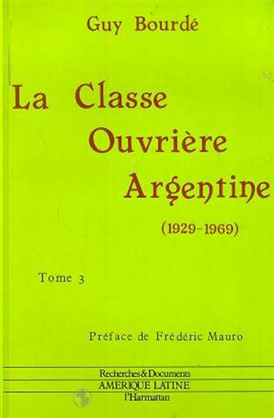 La classe ouvrière argentine : 1929-1969