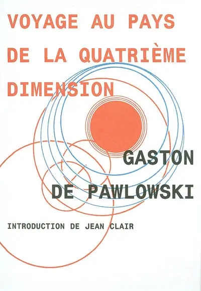Voyage au pays de la quatrième dimension