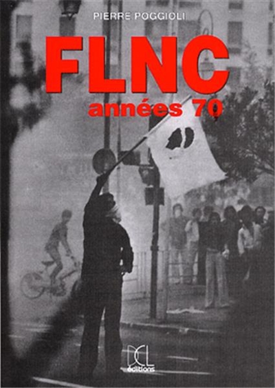 FLNC : années 70