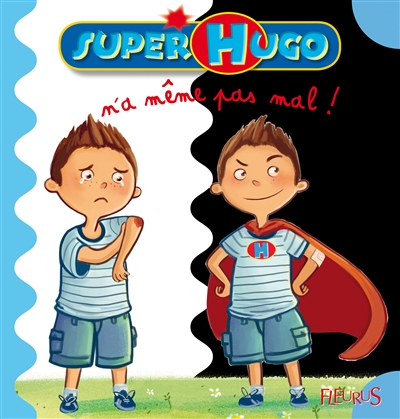 Super Hugo n'a même pas mal !