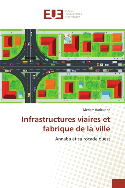 Infrastructures viaires et...