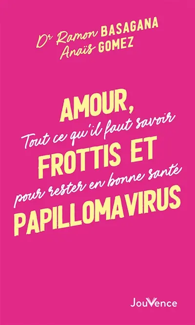 Amour, frottis et papillomavirus : tout ce qu'il faut savoir pour rester en bonne santé